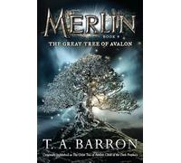 The Great Tree of Avalon: Book 9 (Merlin Saga)