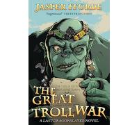The Great Troll War (The Last Dragonslayer Chronicles)
