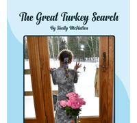 The Great Turkey Search