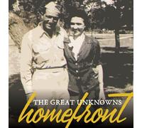 The Great Unknowns - Homefront