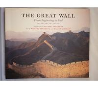 The Great Wall: From Beginning to End