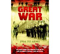 The Great War: 1914 - To Arms [DVD]