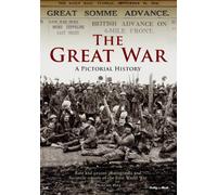 The Great War a Pictorial History