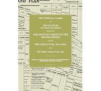 The Great War: Battles Nomenclature Committee Report