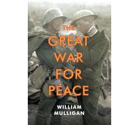 The Great War for Peace