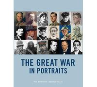 The Great War in Portraits