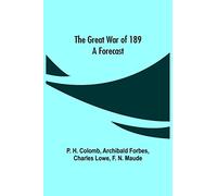 The Great War of 189: A Forecast
