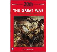 The Great War: The First World War 1914-18 – Pearson Longman