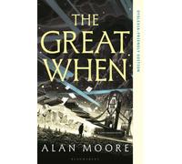 The Great When : Dyslexia-Friendly Edition