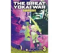 The Great Yokai War: Guardians Vol.3
