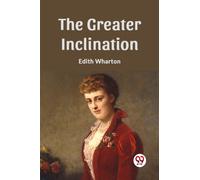 The Greater Inclination (Edition2023)