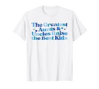 The Greatest Aunts & Uncles Raise The Best Kids Quote Retro T-Shirt