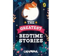 The Greatest Bedtime Stories