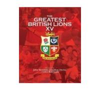 The Greatest British Lions XV [DVD]