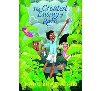 The Greatest Enemy of Rain: Stories
