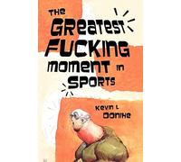 The Greatest Fucking Moment In Sports