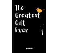 The Greatest Gift Ever: Unearthing Your Awesomeness: A Guide to Self-Discovery (Without Getting Too Serious)