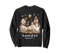 The Greatest Gifts For All Christmas Nativity Jesus Christ Sweatshirt