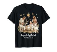 The Greatest Gifts for All Christmas Nativity Jesus Christ T-Shirt