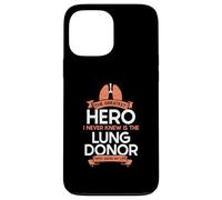 The greatest hero I never knew - Lung Transplant Case for iPhone 13 Pro Max