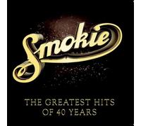 Smokie - The Greatest Hits of 40 Years