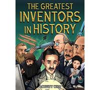 The Greatest Inventors in History: An Inspirational Coloring Book with Stories and Facts