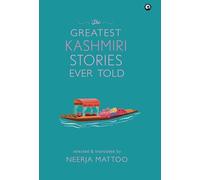The Greatest Kashmiri Stories Ever Told