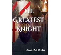The Greatest Knight: 2 (Twisted Tales of Camelot)