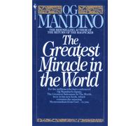The Greatest Miracle in the World