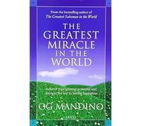 The Greatest Miracle in the World
