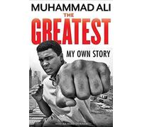 The Greatest: My Own Story by Muhammad Ali (English) Paperback Book