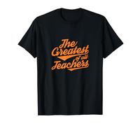 THE GREATEST OF ALL TEACHERS! NOSTALGIC RETRO DESIGN T-Shirt