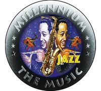 The Greatest Of Jazz: MILLENNIUM CD SERIES