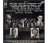 The Greatest Of The Big Bands Vol. 8 (1932-1939) [Vinyl LP]