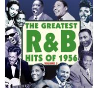 Various Artists - The Greatest R&B Hits of 1956 Vol. 2