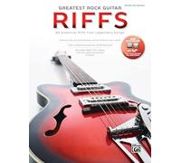 The Greatest Rock Guitar Riffs: Guitar Tab, Book & Online Audio/Software