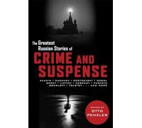 The Greatest Russian Stories of Crime and Suspense