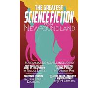 The Greatest Science-Fiction from Newfoundland