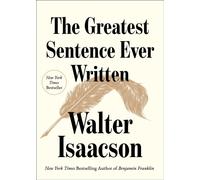 The Greatest Sentence Ever Written