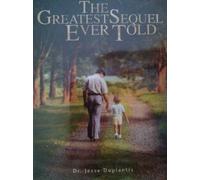 The Greatest Sequel Ever Told