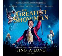 The Greatest Showman (Original Motion Picture Soundtrack) - The Greatest Showman: Original Motion Picture Soundtrack [Sing-a-Long] [DELUXE EDITION]