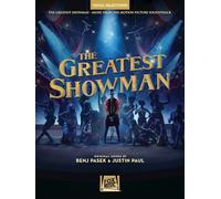 The Greatest Showman (Vocal Selections): Vocal Line with Piano Accompaniment
