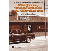 The Greatest Sound in Cajun, Tex-Mex & Zydeco: For Accordion