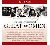 The Greatest Speeches of Great Women