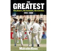 The Greatest: The Players, the Moments, the Matches, 1993-2008