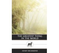 The Greatest Thing in the World