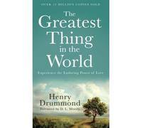The Greatest Thing in the World - Experience the Enduring Power of Love