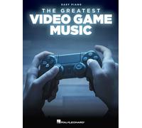 The Greatest Video Game Music – Easy Piano – Hal Leonard