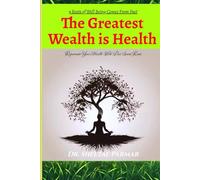 The Greatest Wealth is Health: 9 secret Roots Of Well beings Comes from Past // Rejuvenate your health with past secret roots // health is wealth