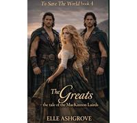 The Greats: the tale of the MacInnon Lairds (To Save The World)